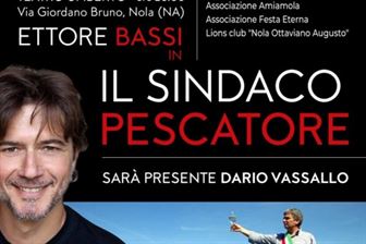 A Nola una due giorni di legalità con lo spettacolo teatrale “Il Sindaco pescatore”ispirato alla vita di Angelo Vassallo 14 giovani del territorio sul palco con Ettore Bassi